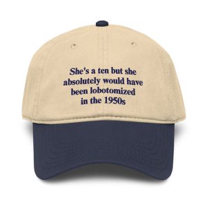 She's a Ten But 1950s Humor Hat